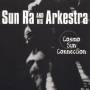 Sun Ra And The Arkestra - COSMO SUN COLLECTION