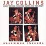 Jay Collins - Uncommon Threads