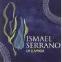 Ismael Serrano - La Llamada