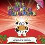 Mis Primeras Canciones - Vol. 5-mis Primeras Canciones