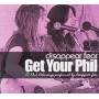 Sonia Disappear Fear - Get Your Phil