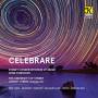 Grainger / Muhl / Sydney Conservatorium Of Music - Celebrare
