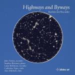 John Turner / Laura Robinson / + - Highways and Byways: Rarities for Recorder