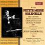 Barbirolli / Westminster Choir / New York Philharmony - Rossini:Petite Messe Solenelle