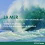 Nzet-Sguin / Orchestre Mtropolitain De Montral - La Mer