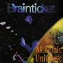 Brainticket - Alchemic Universe+dvd