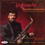 Kerkezos / Simonov / London Symphony Orchestra - Lgende-Werke fr Saxophon und Orchester