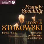 Berlioz / Lane / Bbc Symphony Orchestra - Frankly Speaking with Leopold Stokowski