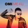 Omi - Me 4 U