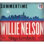 Willie Nelson - Summertime: Willie Nelson Sings Gershwin