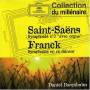 Saint-saens / Barenboim / Chicago Sym Orch - Saint-saens: Sym 3 / Franck: Sym In D Minor