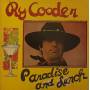 Ry Cooder - Paradise And Lunch