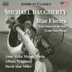 Albany Symphony Orchestra / Johnston Elissa / Meyers - Daugherty: Blue Electra / Last Dance at the Surf /