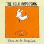 Folk Implosion - Dare To Be Surprised