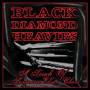 Black Diamond Heavies - A Touch Of Someone Elses....