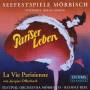Offenbach / Bibl / Morbisch Festival Choir & Orch - La Vie Parisienne