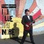 Tom Dyer - Ain't Blue Anymore