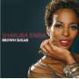 Shakura S'Aida - Brown Sugar