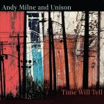 andy Milne - Time Will Tell