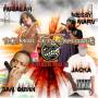 Messy Marv / San Quinn / Jacka / Husalah - Explosive Mode 3: Mob Gets Explosive