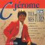 C. Jerome - Tous Mes Tubes