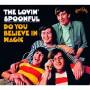 The Lovin Spoonful - Do you believe in magic