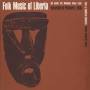 Folk Music Of Liberia - Folk Music Of Liberia / Var