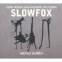 Slowfox - Gentle Giants