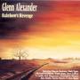 Glenn Alexander - Rainbows Revenge