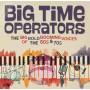 V / A - Big Time Operators - Big Bold Booming Voices Of The 60's & 70's