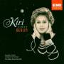 Te Kanawa / Tunick / Abbey Rd. Ens. - KIRI SINGS BERLIN