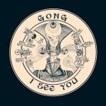 Gong - I See You (10th Anniversary Digipak)