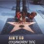 PIPER & SCOOTER - Aint No Collawearin Dog