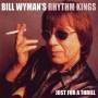 Bills Wyman Rhythm Kings - Just For A Thrill