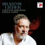 Christian Gerhaher / Gerold Huber - Brahms: Lieder Album