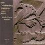 Continuing Tradition 1: Ballads / Various - Continuing Tradition 1: Ballads / Various