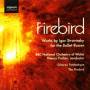 Fischer / BBC National Orchestra Of Wales - Der Feuervogel/Scherzo Fantastique