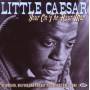 Little Caesar - Your On The Hour Man-Recordings 1952-1960