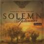 Adoramus Vocal Ensemble / Mark Burrows - Solemn Splendor