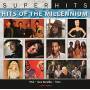 Super Hits: Hits Of The Millennium / Various - Super Hits: Hits Of The Millennium / Var