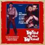 Ost - Wild Is The Wind / O.s.t.