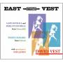 David Vest - East Meets Vest