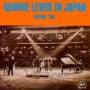 George Lewis - In Japan 2