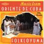Fokloyuma - Music From Oriente De Cuba/Rum