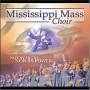 Mississippi Mass Choir - Not By Might Nor By Power