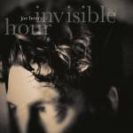 Joe Henry - Invisible Hour (Digipak + Bonus Tracks)