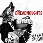 Dreadnoughts - Polkas Not Dead