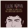 Eugene Mirman - An Evening Of Comedy In A