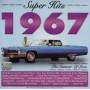 V / A - Super Hits 1967: Summer Of Love / Various