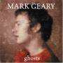 Mark Geary - Ghosts